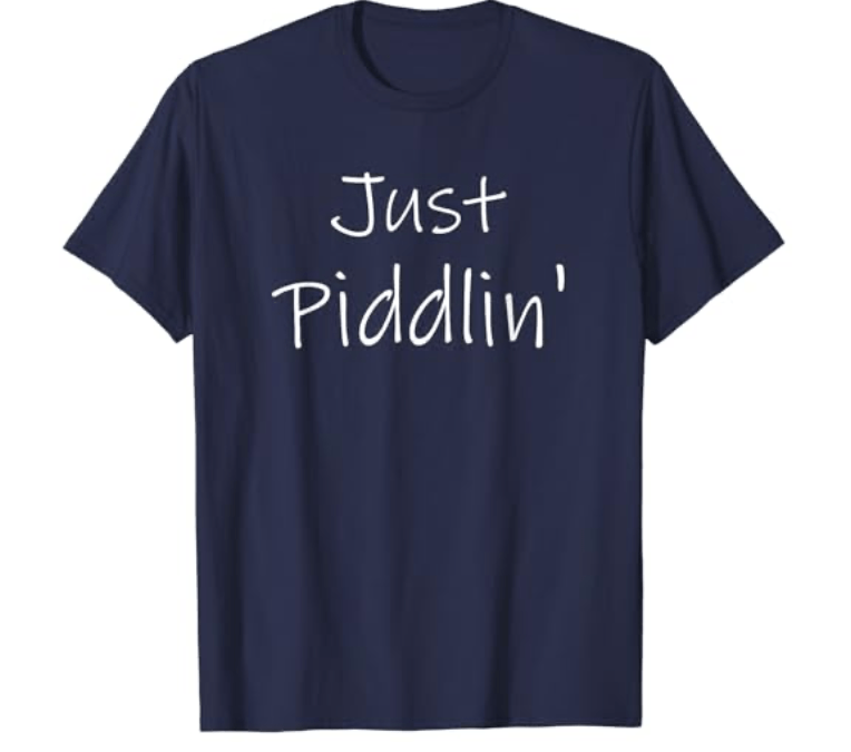 Piddlin’